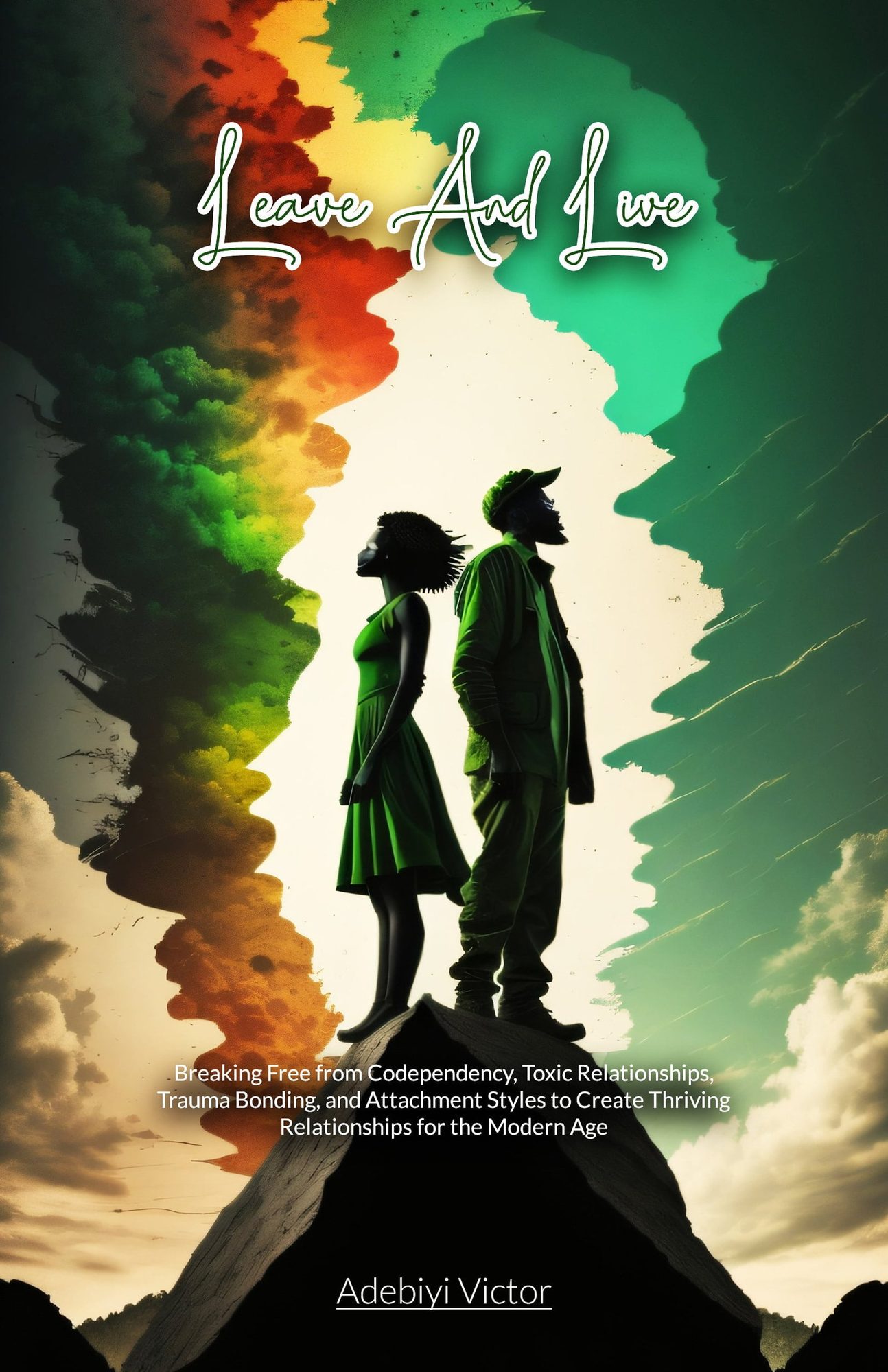 Leave and Live book cover